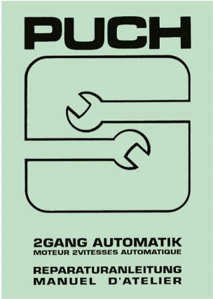Puch 2-Gang-Automatik-Motor Reparaturanleitung Reparaturanleitung HM-Ersatzteile